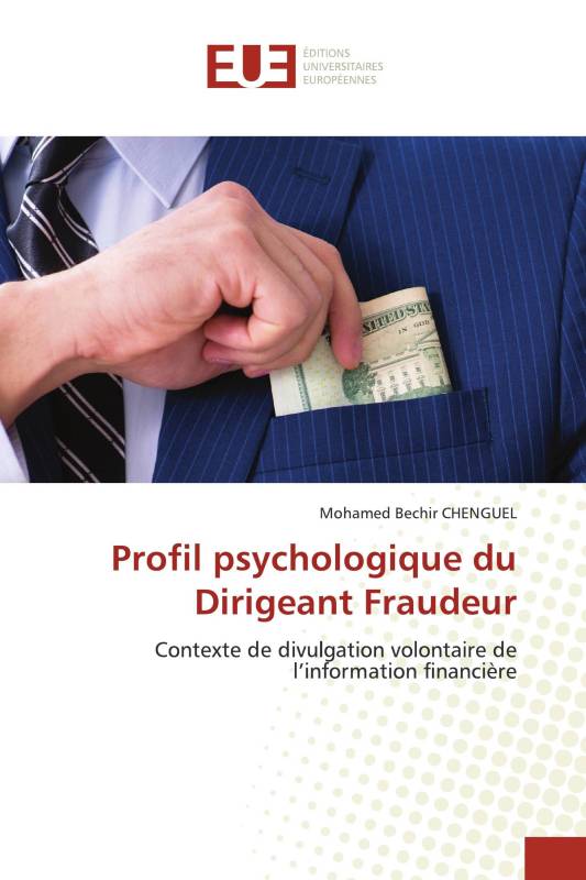 Profil psychologique du Dirigeant Fraudeur