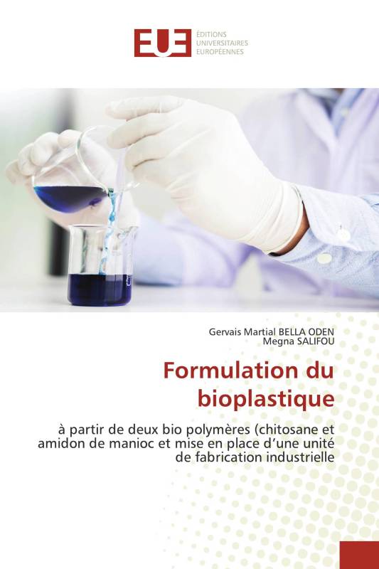 Formulation du bioplastique