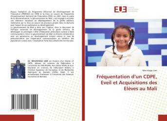 Fréquentation d’un CDPE, Eveil et Acquisitions des Elèves au Mali