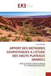 APPORT DES METHODES GEOPHYSIQUES A L'ETUDE DES HAUTS PLATEAUX (MAROC)