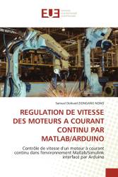 REGULATION DE VITESSE DES MOTEURS A COURANT CONTINU PAR MATLAB/ARDUINO