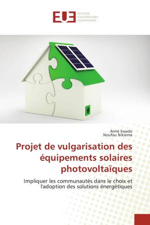 Projet de vulgarisation des équipements solaires photovoltaïques