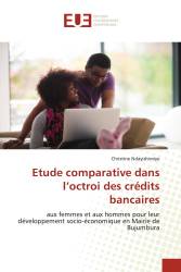 Etude comparative dans l’octroi des crédits bancaires