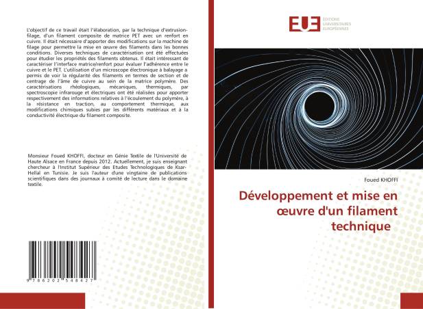 Développement et mise en œuvre d&#039;un filament technique