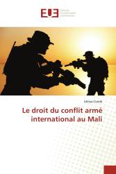 Le droit du conflit armé international au Mali