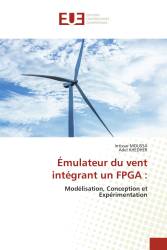 Émulateur du vent intégrant un FPGA :