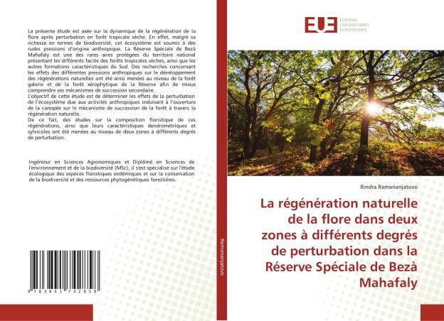 La régénération naturelle de la flore dans deux zones à différents degrés de perturbation dans la Réserve Spéciale de Bezà Mahaf