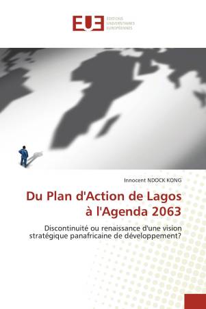 Du Plan d&#039;Action de Lagos à l&#039;Agenda 2063