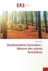 Dendrométrie forestière : Mesure des arbres forestières