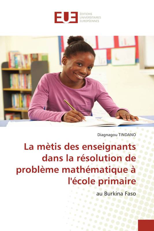 La mètis des enseignants dans la résolution de problème mathématique à l'école primaire