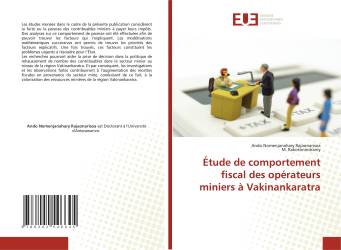 Étude de comportement fiscal des opérateurs miniers à Vakinankaratra