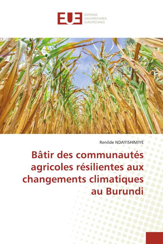 Bâtir des communautés agricoles résilientes aux changements climatiques au Burundi