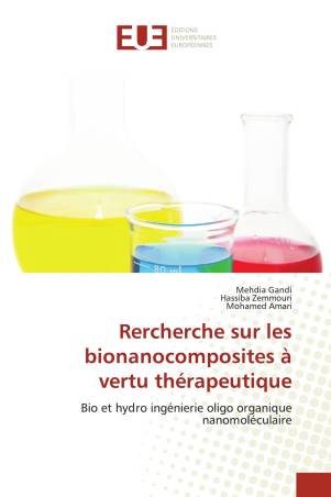 Rercherche sur les bionanocomposites à vertu thérapeutique