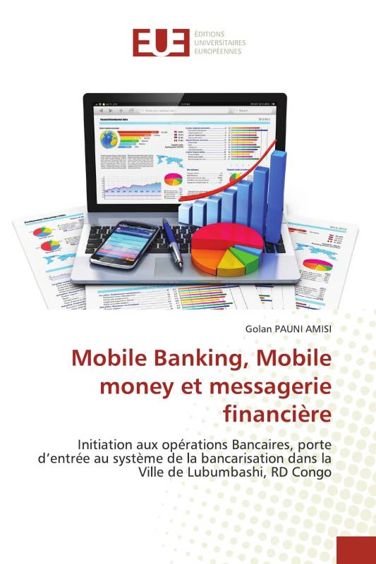 Mobile Banking, Mobile money et messagerie financière