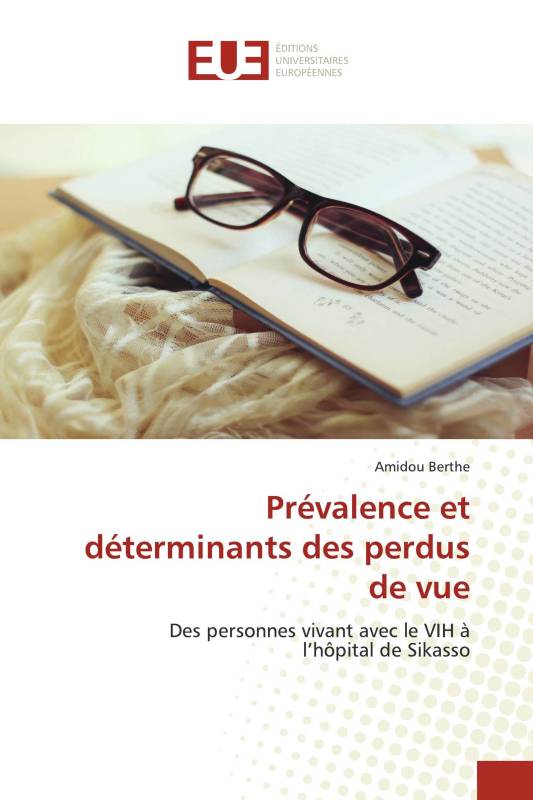 Prévalence et déterminants des perdus de vue