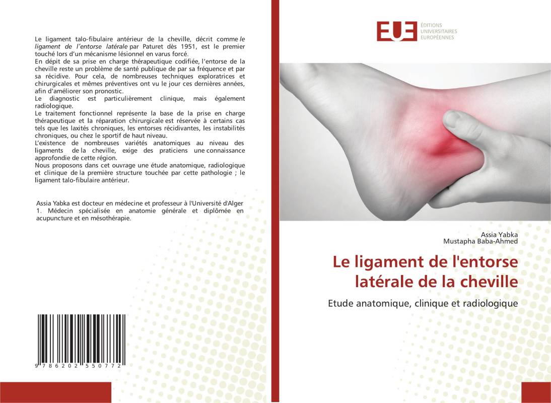 Le ligament de l'entorse latérale de la cheville