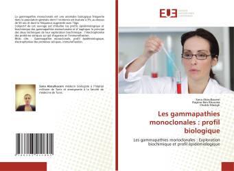 Les gammapathies monoclonales : profil biologique