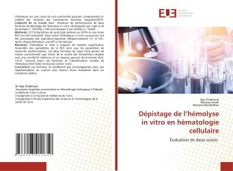 Dépistage de l’hémolyse in vitro en hématologie cellulaire