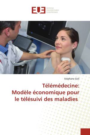 Télémédecine: Modèle économique pour le télésuivi des maladies