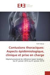 Contusions thoraciques: Aspects épidémiologique, clinique et prise en charge