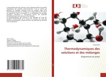 Thermodynamiques des solutions et des mélanges