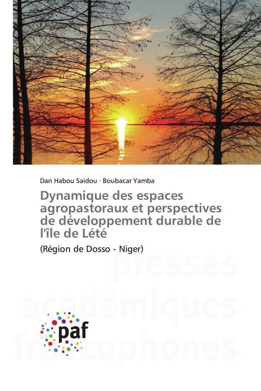 Dynamique des espaces agropastoraux et perspectives de développement durable de l'île de Lété