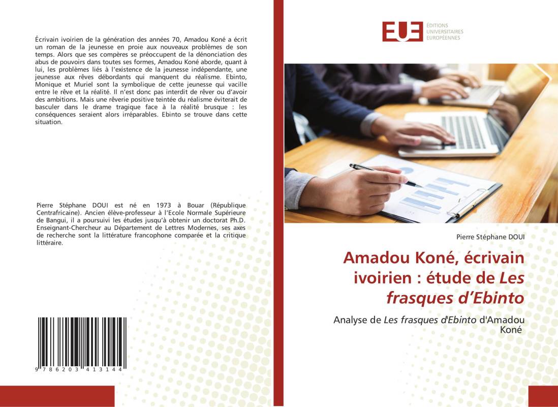 Amadou Koné, écrivain ivoirien : étude de Les frasques d’Ebinto