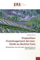 Proposition d’aménagement des bas-fonds au Burkina Faso