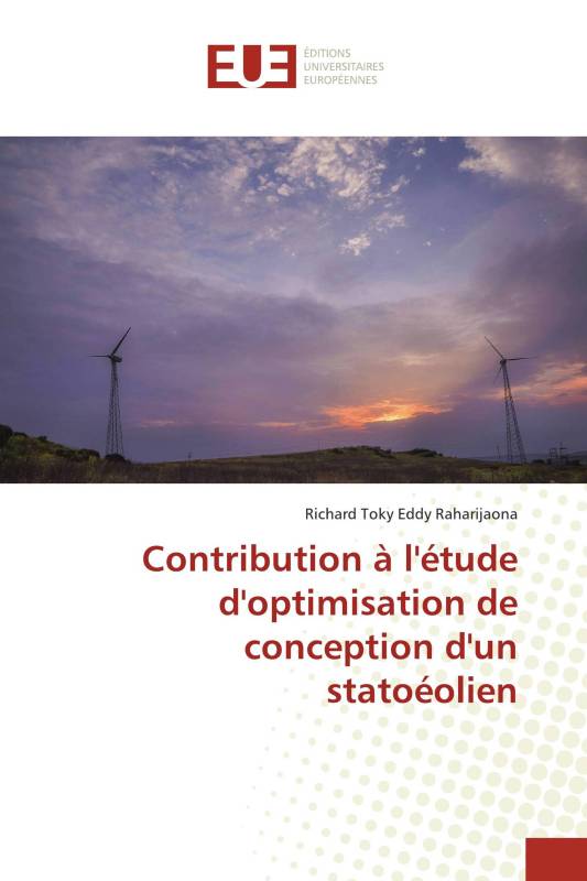 Contribution à l'étude d'optimisation de conception d'un statoéolien