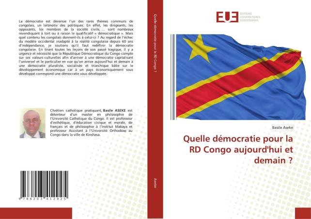 Quelle démocratie pour la RD Congo aujourd&#039;hui et demain ?