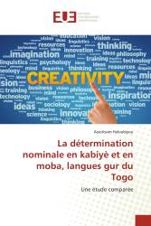 La détermination nominale en kabiyè et en moba, langues gur du Togo