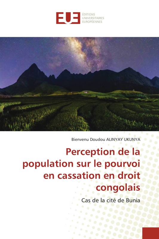 Perception de la population sur le pourvoi en cassation en droit congolais