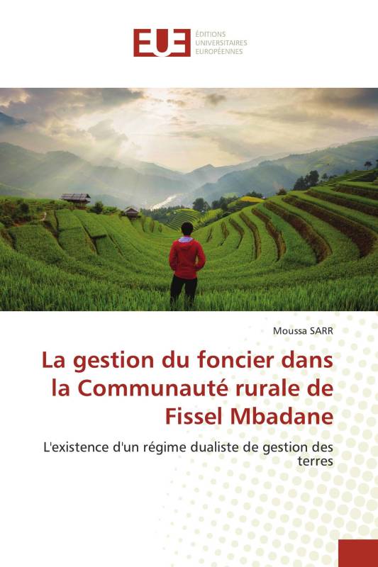 La gestion du foncier dans la Communauté rurale de Fissel Mbadane