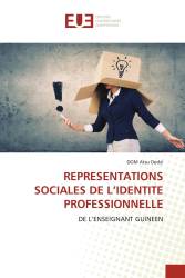 REPRESENTATIONS SOCIALES DE L’IDENTITE PROFESSIONNELLE