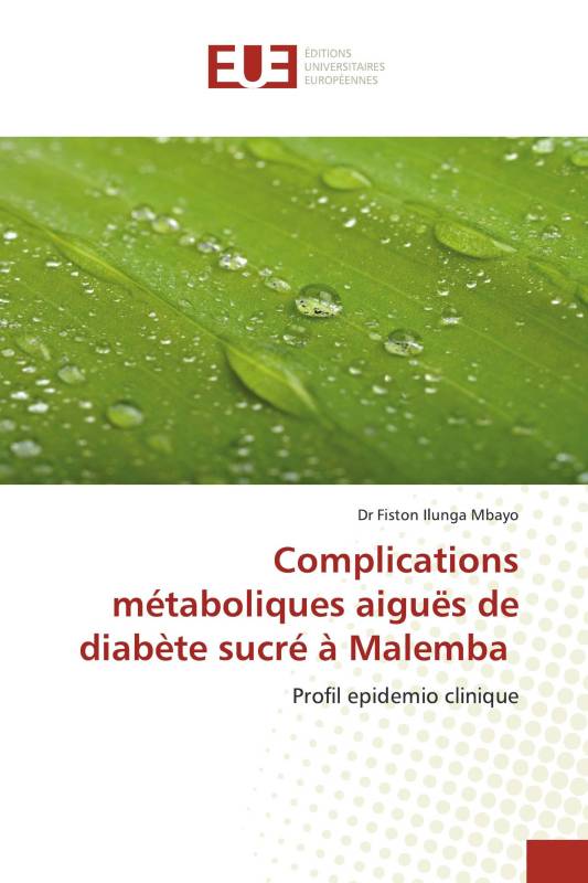 Complications métaboliques aiguës de diabète sucré à Malemba