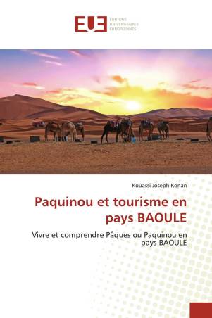 Paquinou et tourisme en pays BAOULE