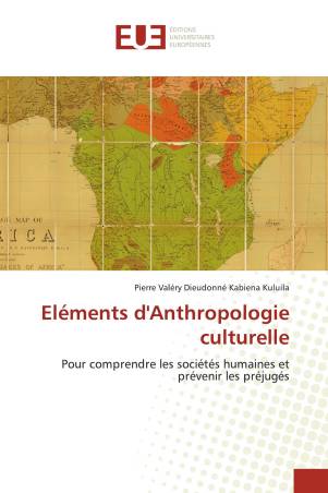 Eléments d&#039;Anthropologie culturelle