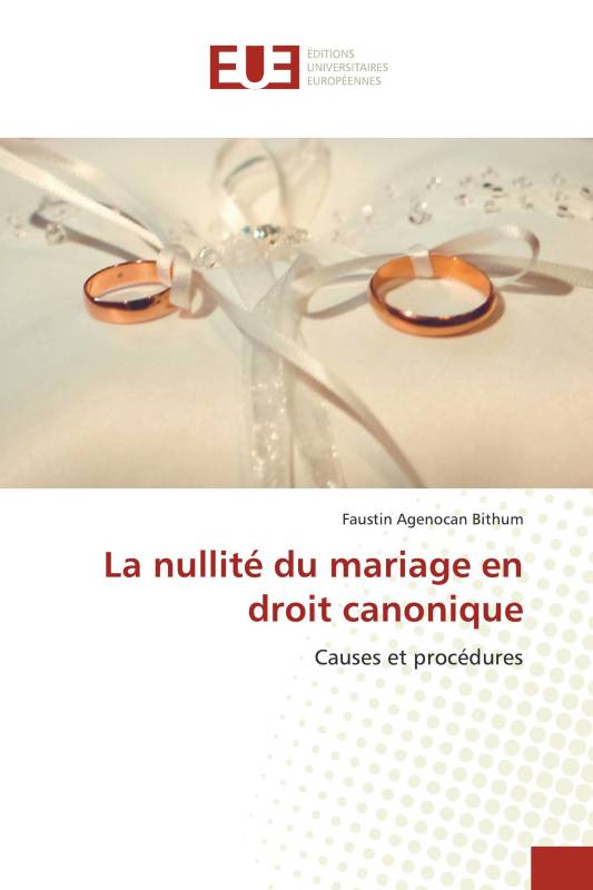 La nullité du mariage en droit canonique