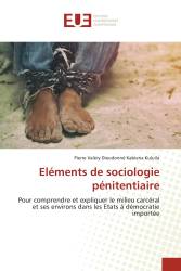 Eléments de sociologie pénitentiaire