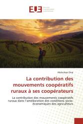 La contribution des mouvements coopératifs ruraux à ses coopérateurs