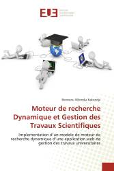 Moteur de recherche Dynamique et Gestion des Travaux Scientifiques