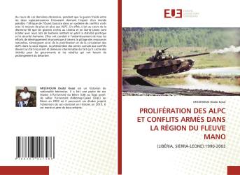 PROLIFÉRATION DES ALPC ET CONFLITS ARMÉS DANS LA RÉGION DU FLEUVE MANO