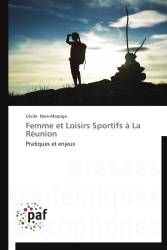 Femme et Loisirs Sportifs à La Réunion