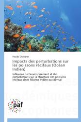 Impacts des perturbations sur les poissons récifaux (Océan Indien)