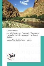 La sécheresse, l’eau et l’homme dans le bassin versant du haut Sebou