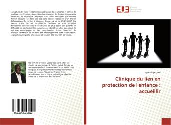 Clinique du lien en protection de l'enfance : accueillir