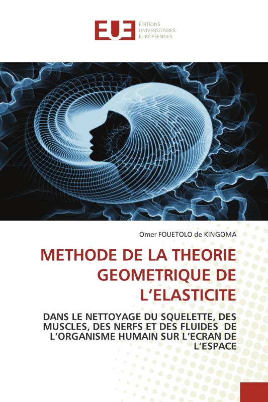 METHODE DE LA THEORIE GEOMETRIQUE DE L’ELASTICITE