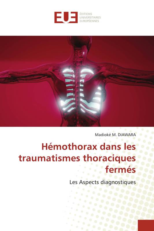 Hémothorax dans les traumatismes thoraciques fermés