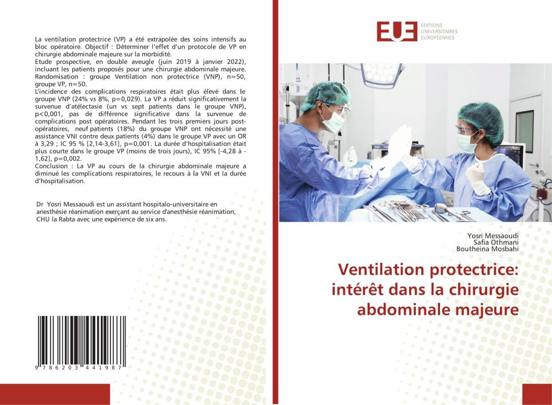 Ventilation protectrice: intérêt dans la chirurgie abdominale majeure