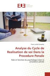 Analyse du Cycle de Realisation de soi Dans la Procedure Penale